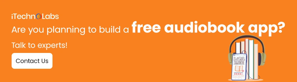 iTechnolabs-Are-you-planning-to-build-a-free-audiobook-app