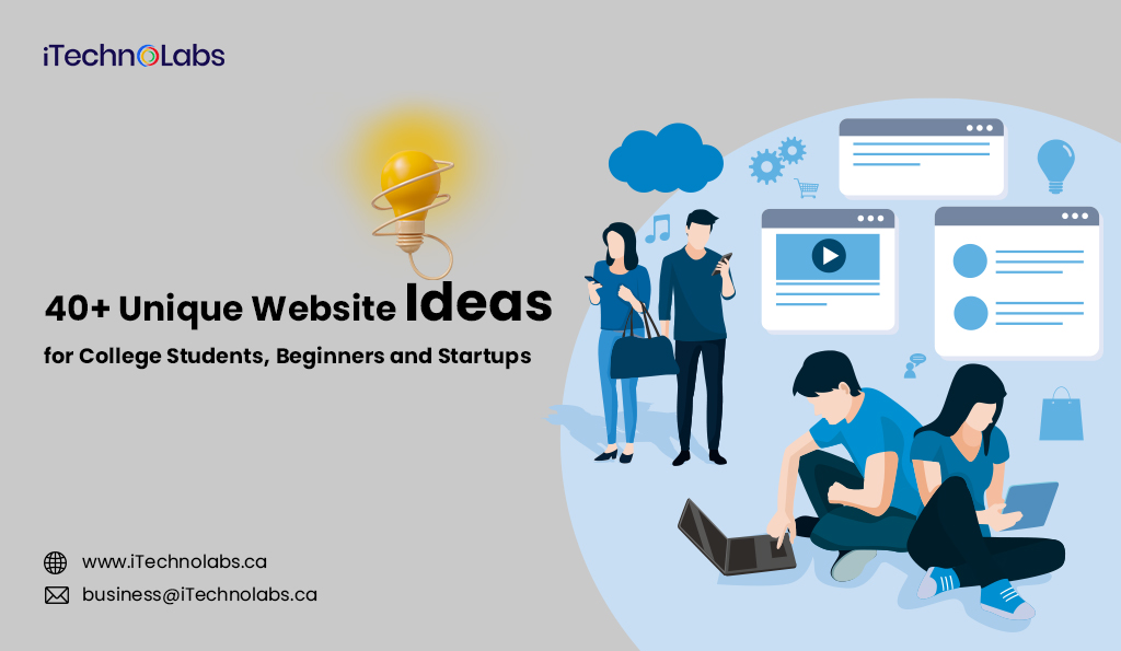 40-unique-website-ideas-for-college-students-beginners-and-startups-itechnolabs
