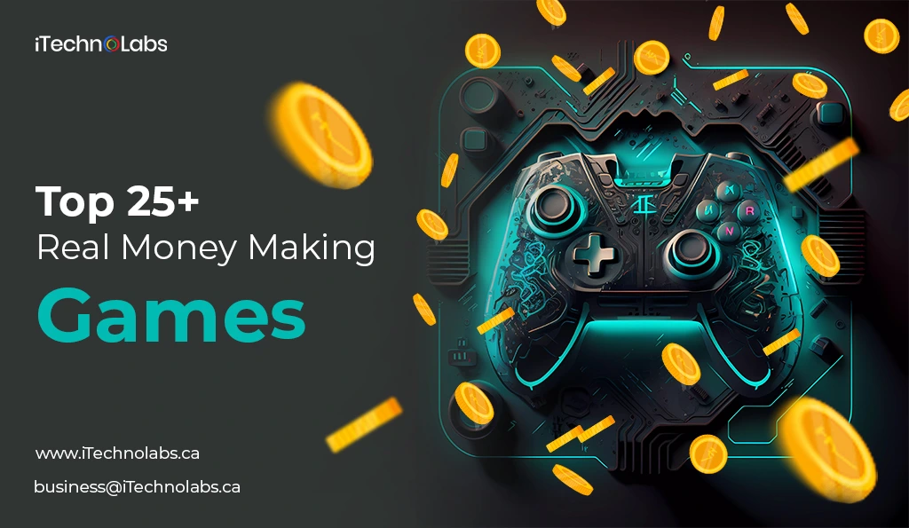 top-25-real-money-making-games-of-2024-itechnolabs