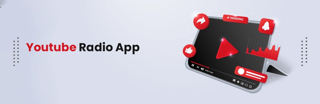 Youtube Radio App