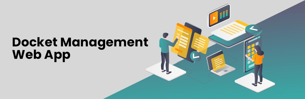 Docket Management Web App