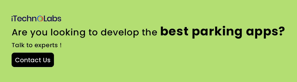 are you looking to develop the best parking apps itechnolabs