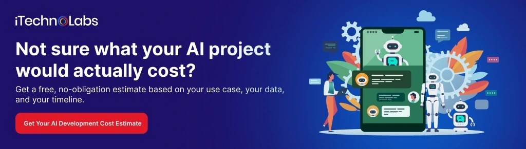 not-sure-what-your-ai-project-would-actually-cost-itechnolabs