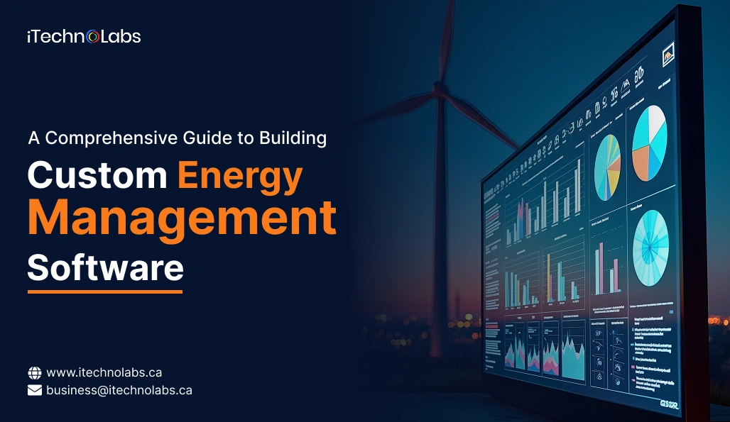 A Comprehensive Guide to Building Custom Energy Management Software