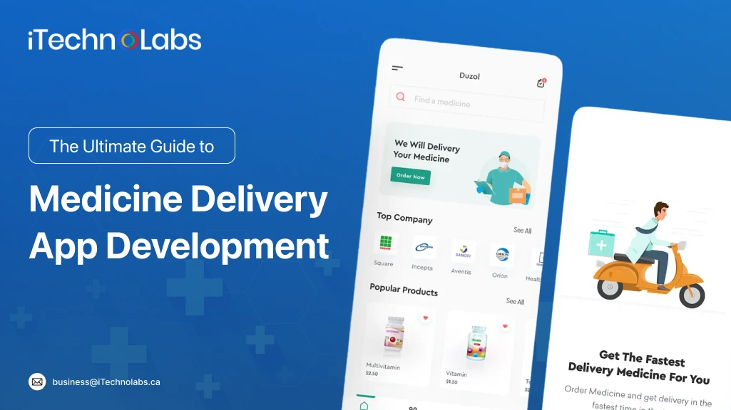 The Ultimate Guide to Medicine Delivery App Development