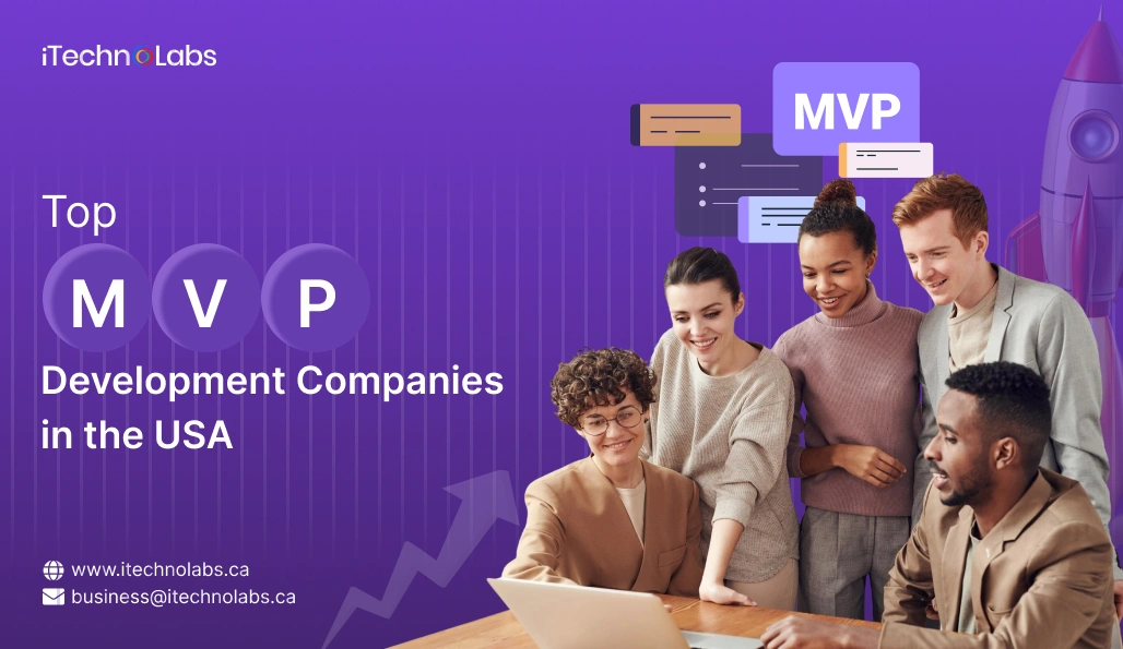 Top MVP Development Companies in the USA - iTechnolabs