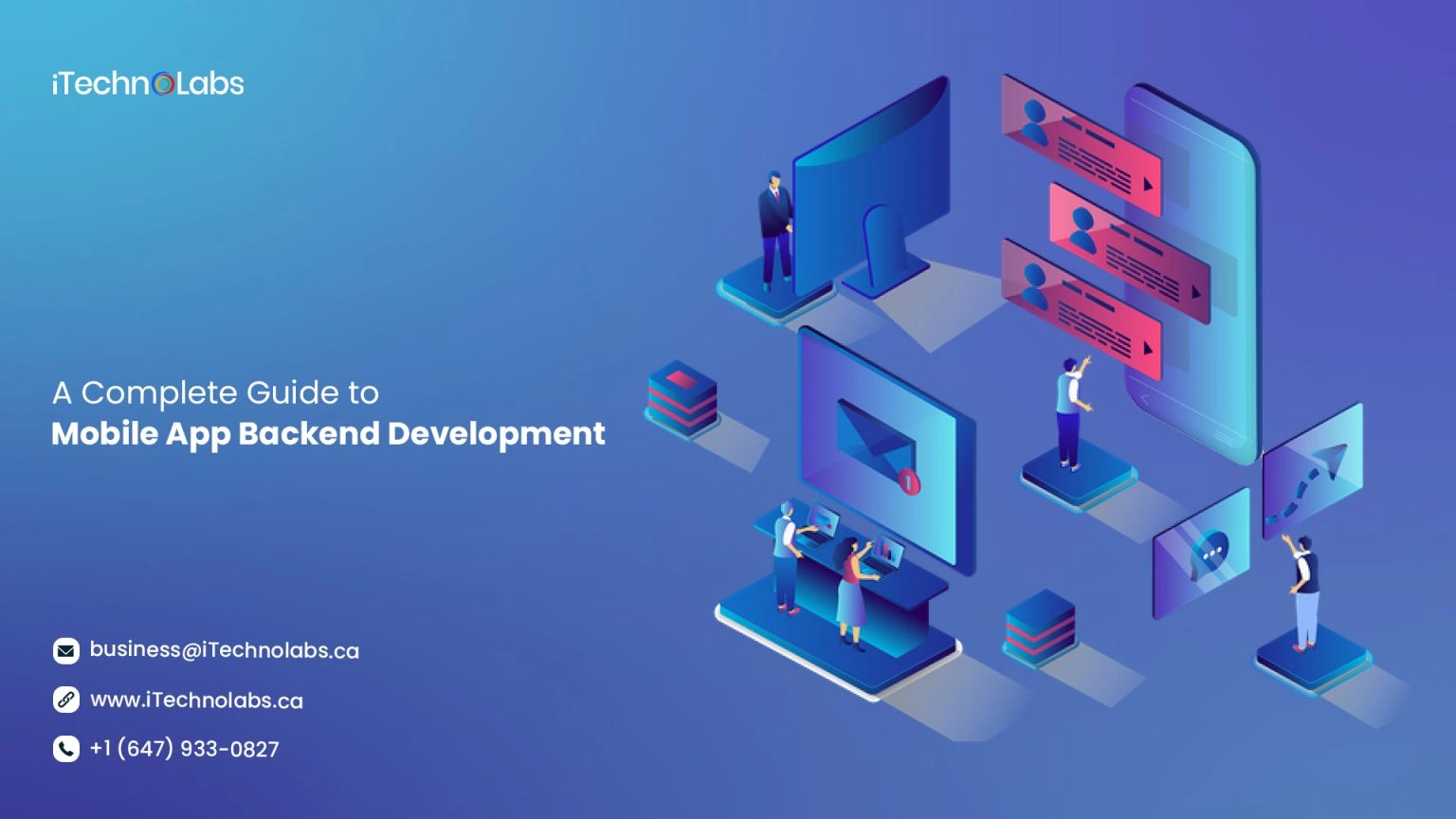a-complete-guide-to-mobile-app-backend-development-itechnolabs-1536x864