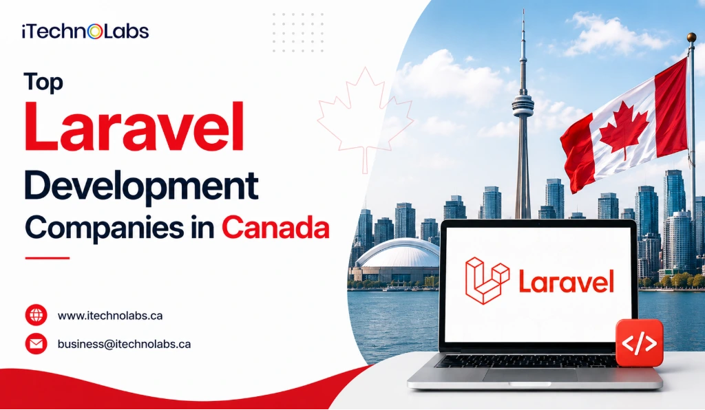top-laravel-development-companies-in-canada-itechnolabs