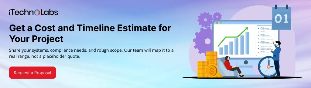 get-a-cost-and-timeline-estimate-for-your-project-itechnolabs