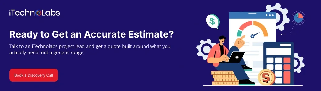 ready-to-get-an-accurate-estimate-itechnolabs
