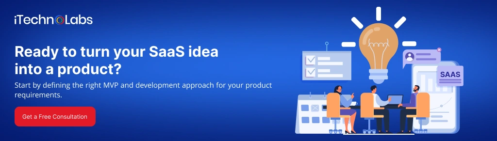 ready-to-turn-your-saas-idea-into-a-product-itechnolabs