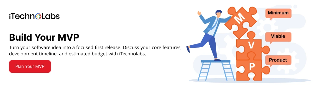 Build Your MVP - iTechnolabs
