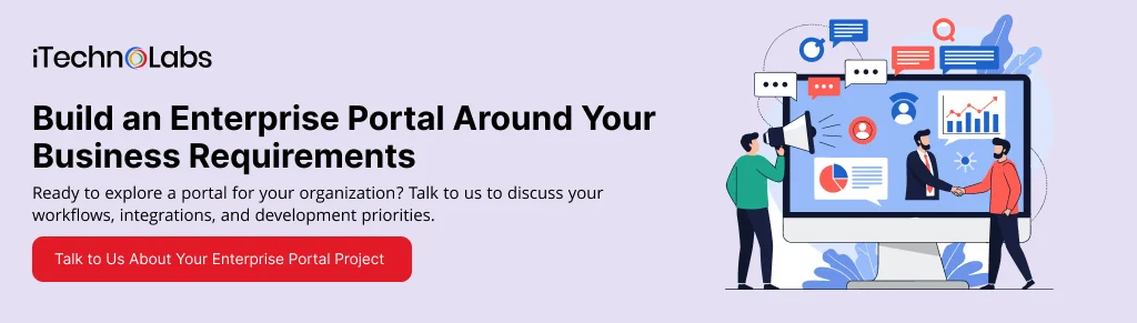 Build an Enterprise Portal Around Your Business Requirements