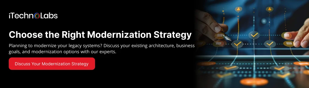 Choose the Right Modernization Strategy