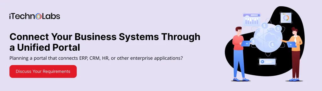 Connect Your Business Systems Through a Unified Portal