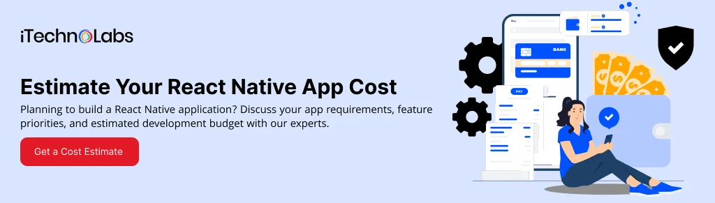 Estimate Your React Native App Cost