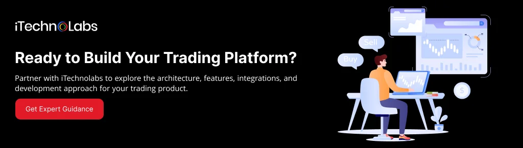 Ready to Build Your Trading Platform_