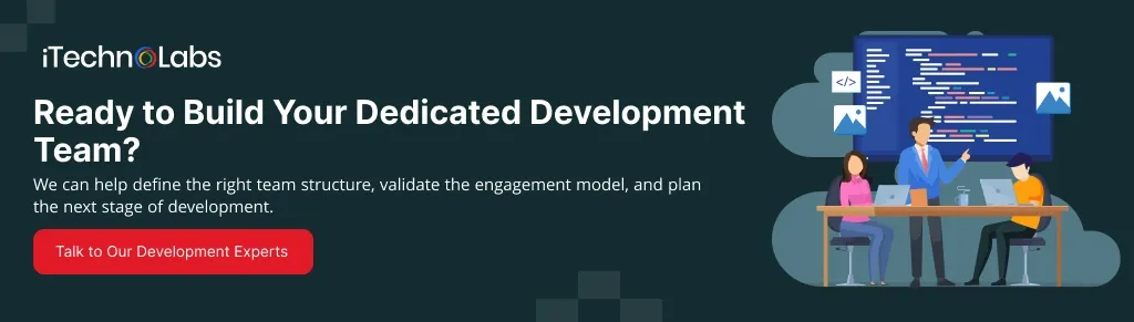 ready-to-build-your-dedicated-development-team-itechnolabs